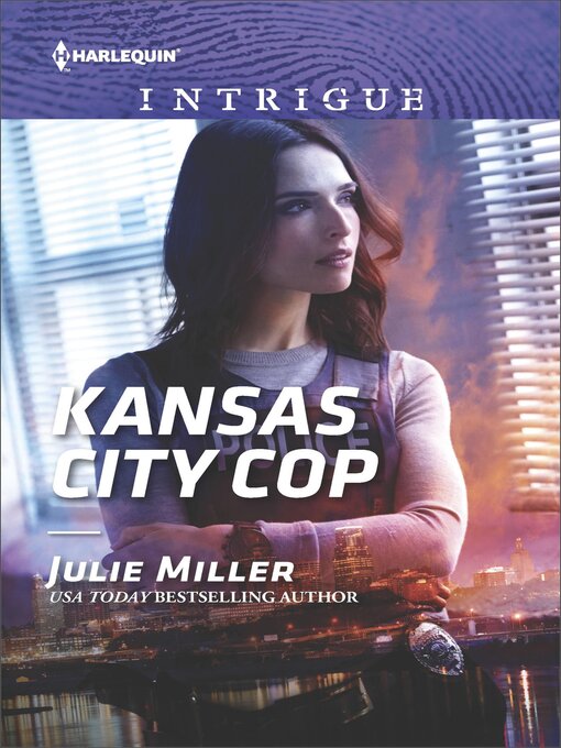 Title details for Kansas City Cop by Julie Miller - Available